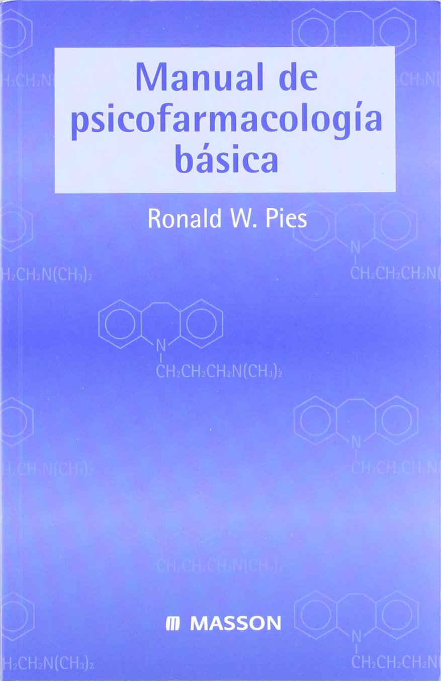 Manual de psicofarmacología básica Social Sciences