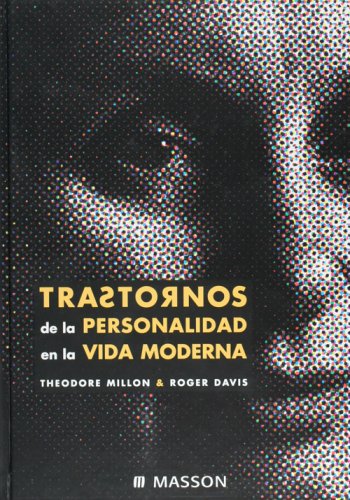 Trastornos De La Personalidad En La Vida Moderna Books