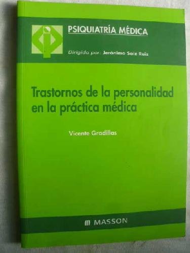 Trastornos de la personalidad en la practica medica. Books