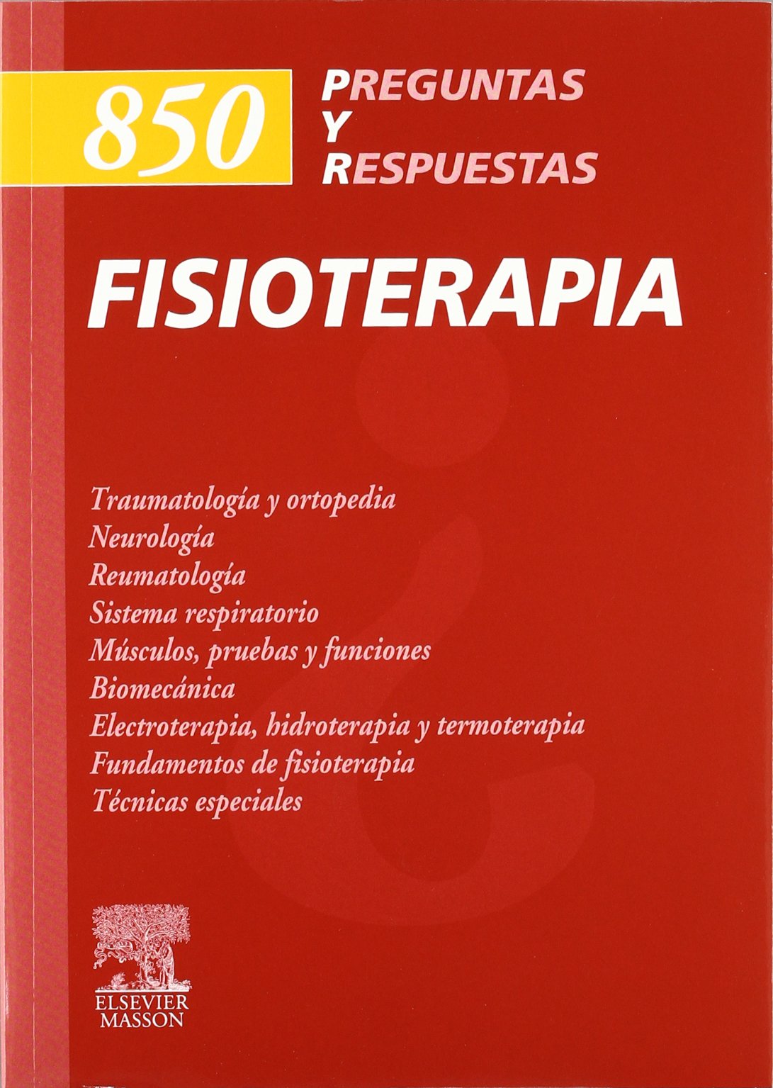 850 preguntas y respuestas en fisioterapia book