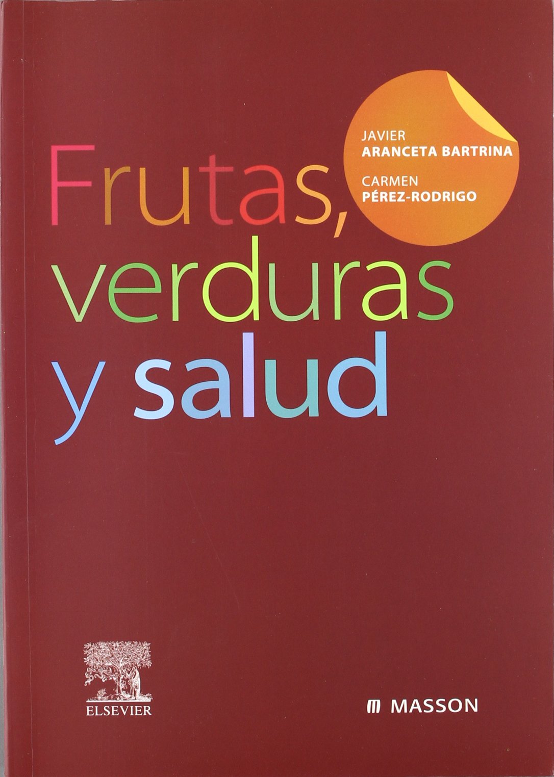 Frutas, verduras y salud book