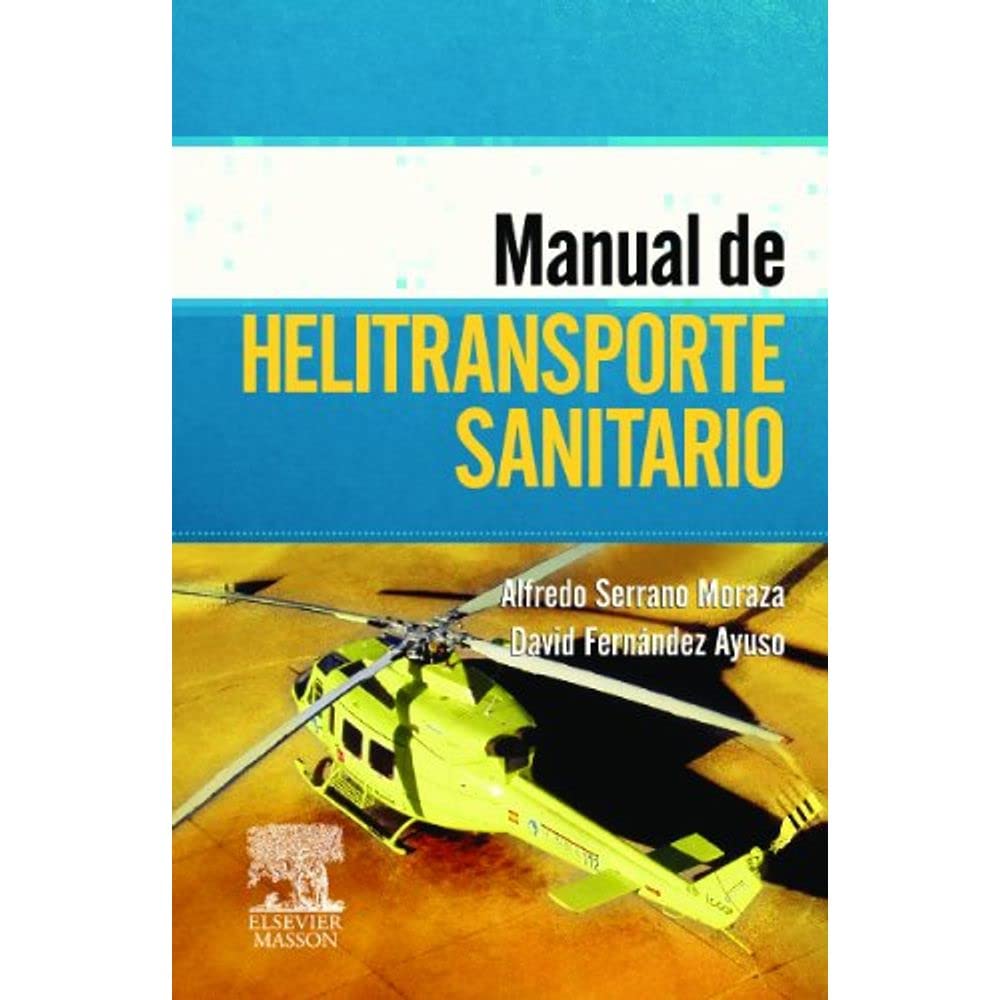 Manual de helitransporte sanitario book