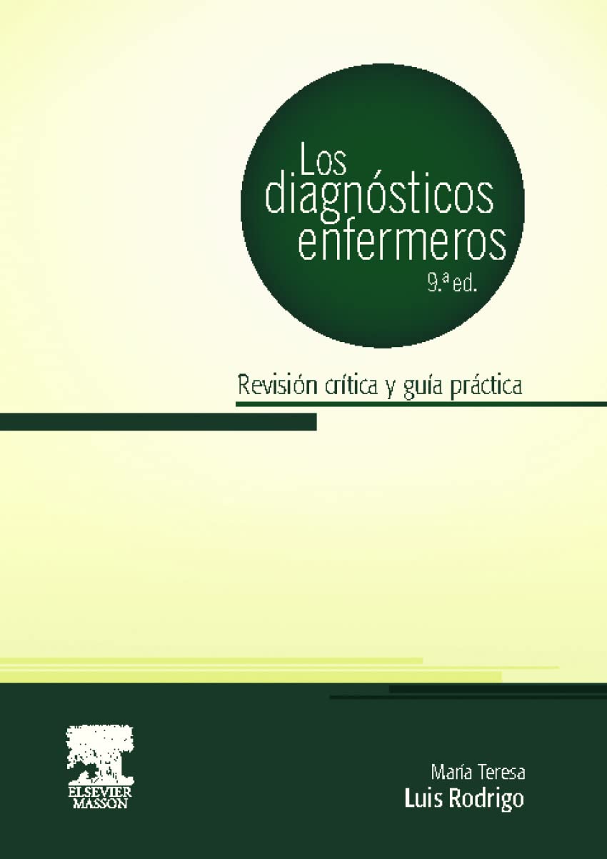 Los diagnósticos enfermeros: Revisión crítica y guía práctica book