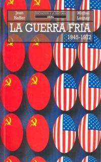 La guerra fria / The Cold War book