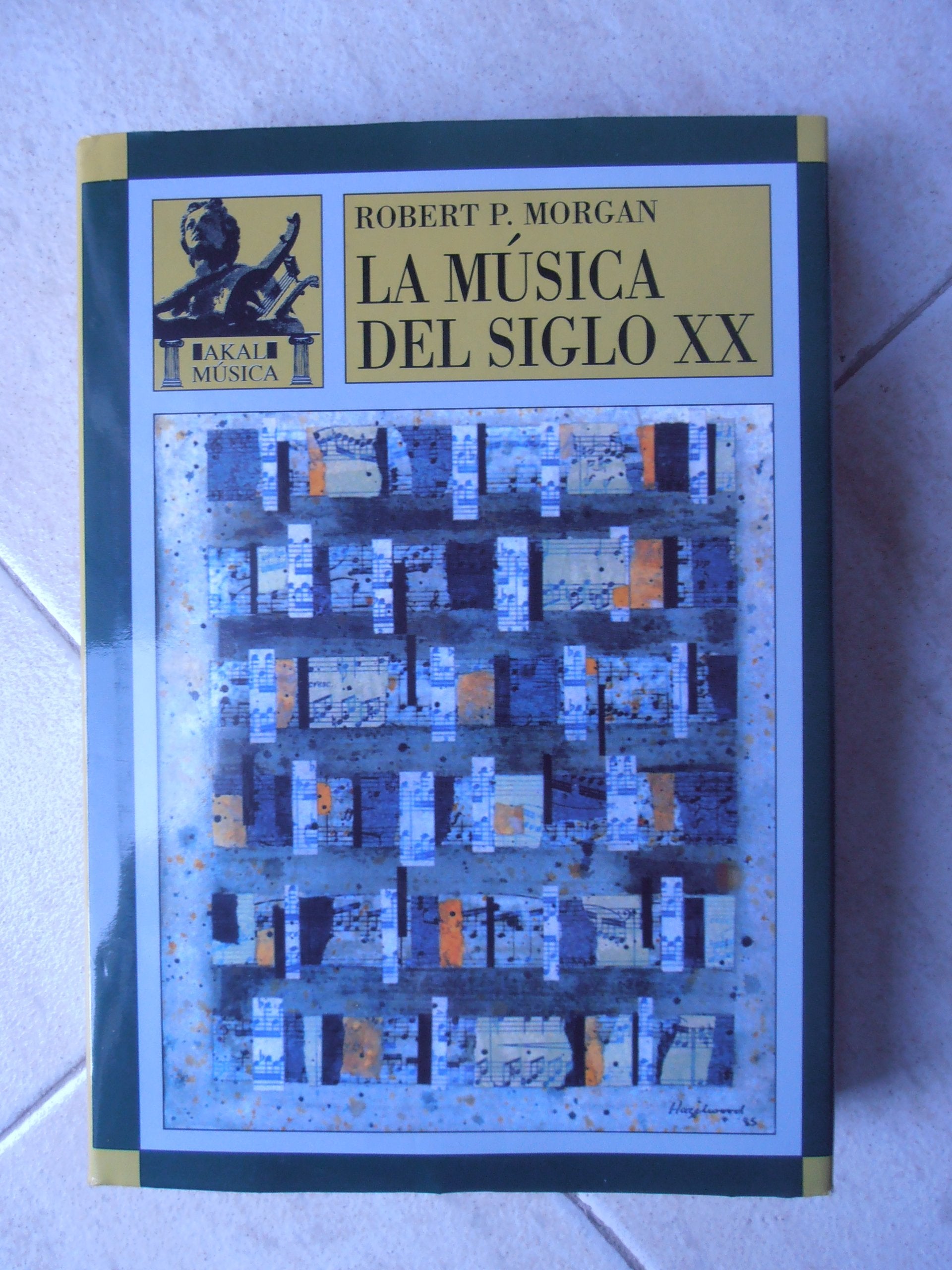 Musica del Siglo XX/ Music XX Century book
