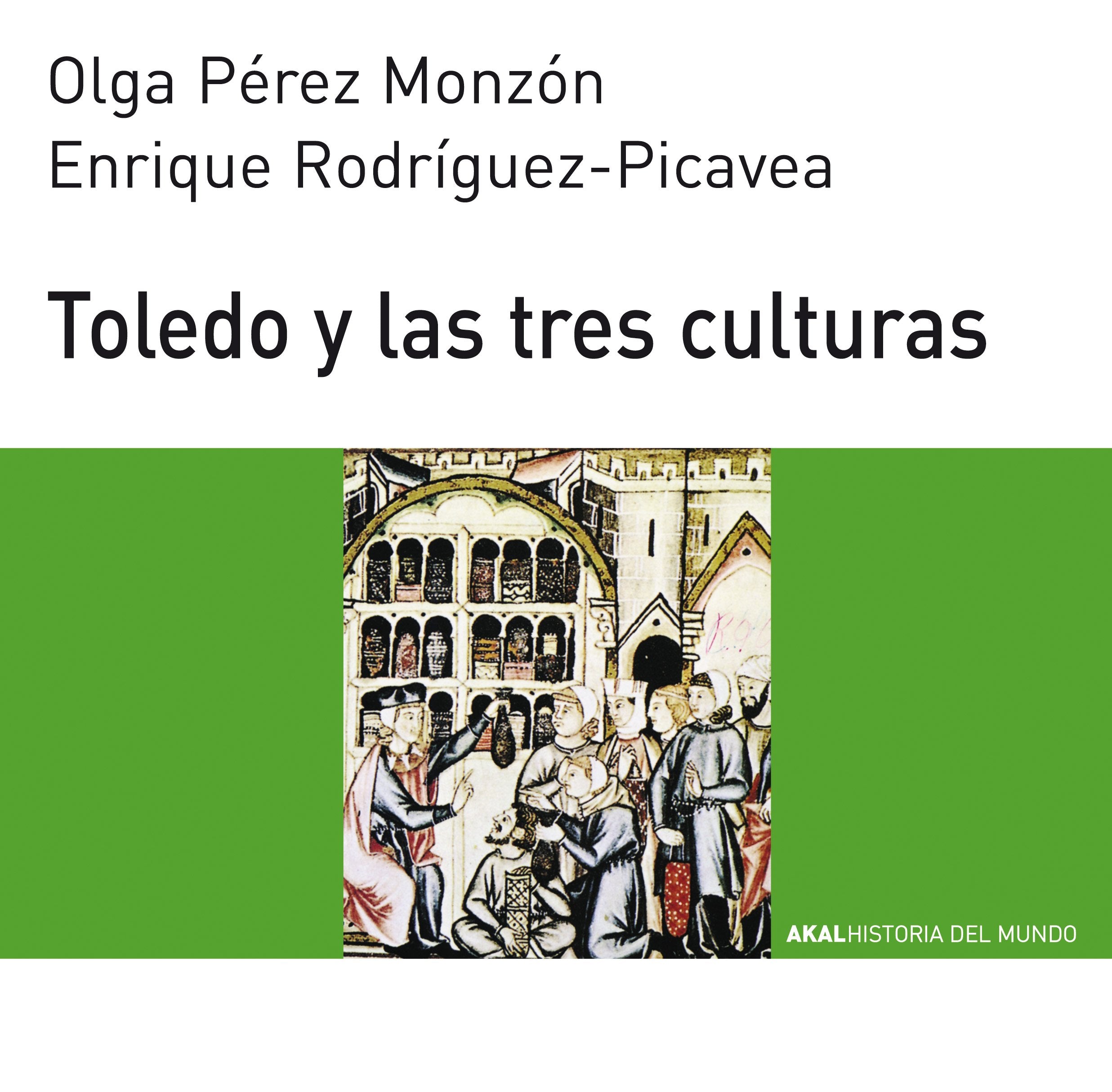 Toledo y las tres culturas Politics & History