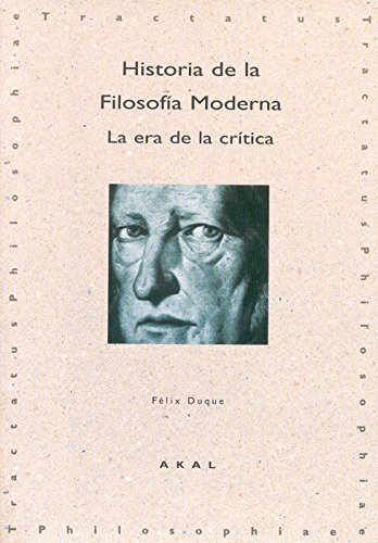 Historia de la filosofía moderna : la era de la crítica book
