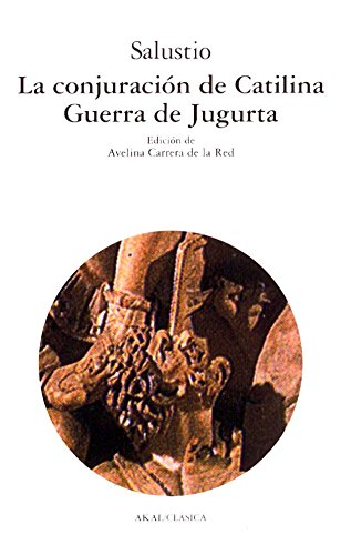 La conjuración de Catilina : guerra de Jugurta Social Sciences