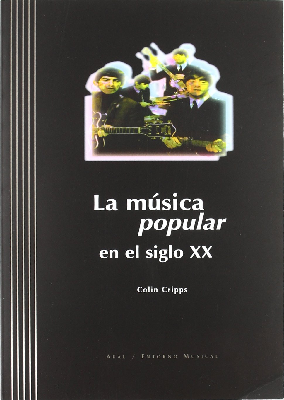 La musica popular en el siglo XX / Popular Music in the 20th Century book