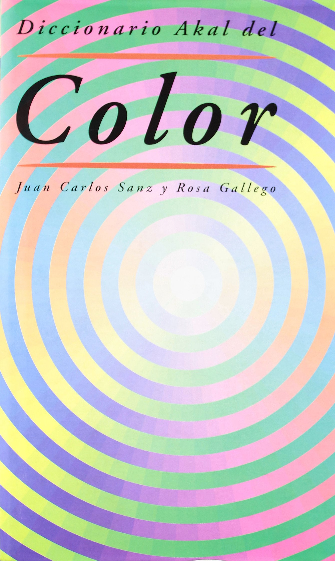 Diccionario del color (Diccionarios, Band 28) Philosophy