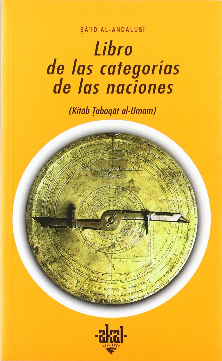 Libro de las categorias de las naciones : vislumbres desde el Islám clásico sobre la filosofía y la ciencia Media & Communication