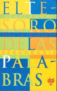 El tesoro de las palabras. (Diccionarios para la enseñanza, Band 1) Reference Books