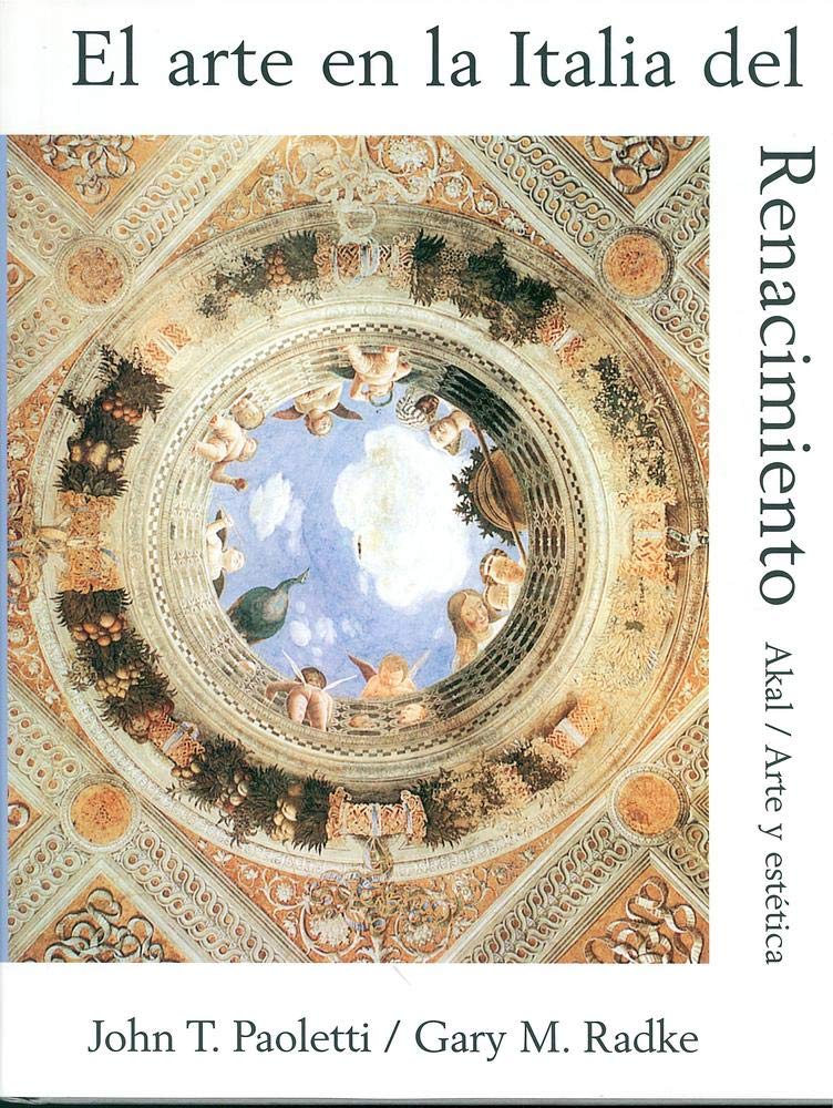 El arte en la Italia del Renacimiento (Arte y estética, Band 62) Philosophy