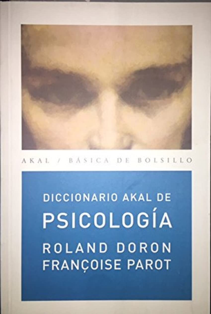 Diccionario Akal de psicología Medicine