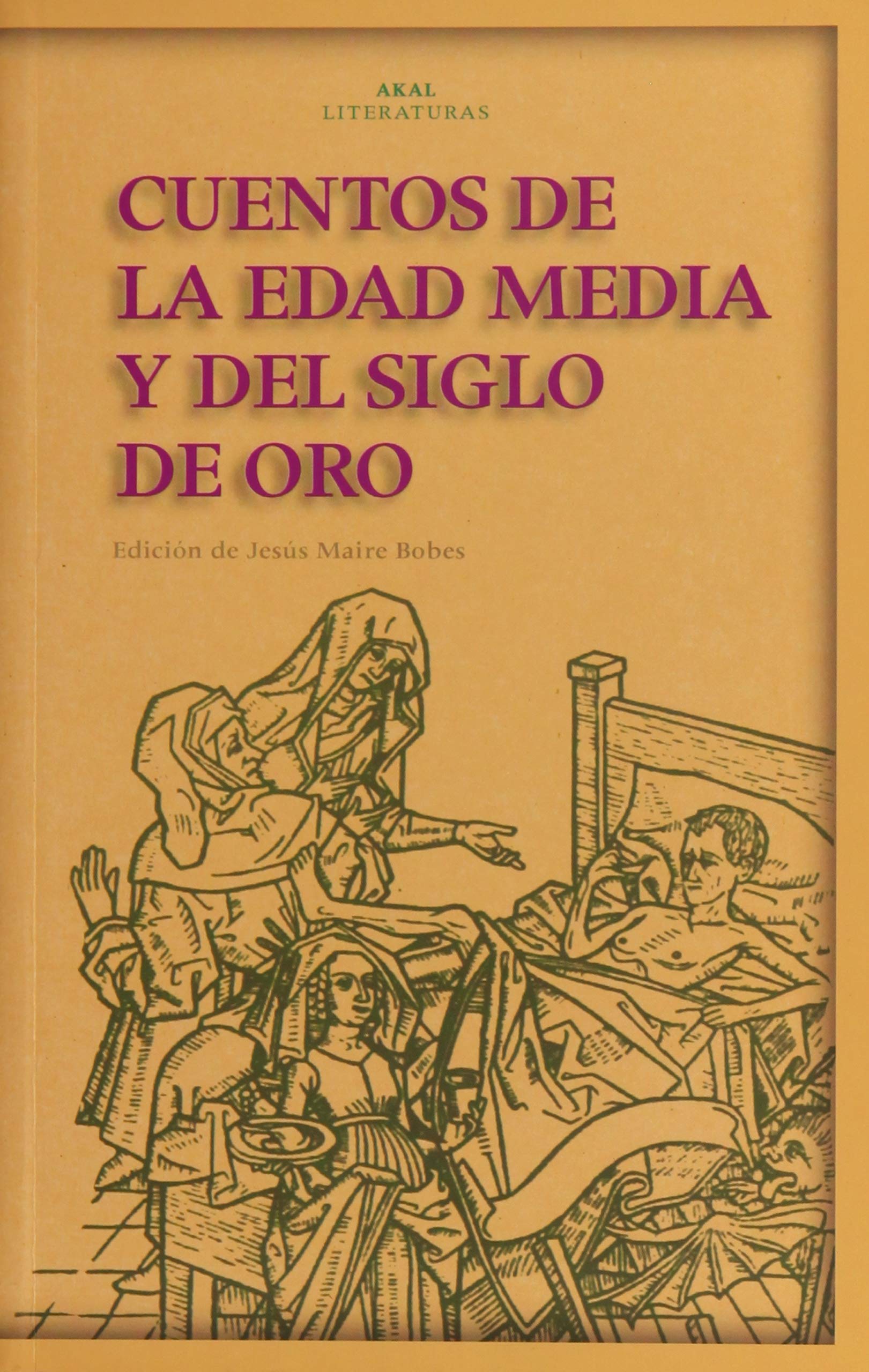 Cuentos de la Edad Media y del Siglo de Oro book