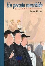 Sin pecado concebido. Gozos y tribulaciones de un seminarista (Fuera de colección, Band 9) Social Sciences