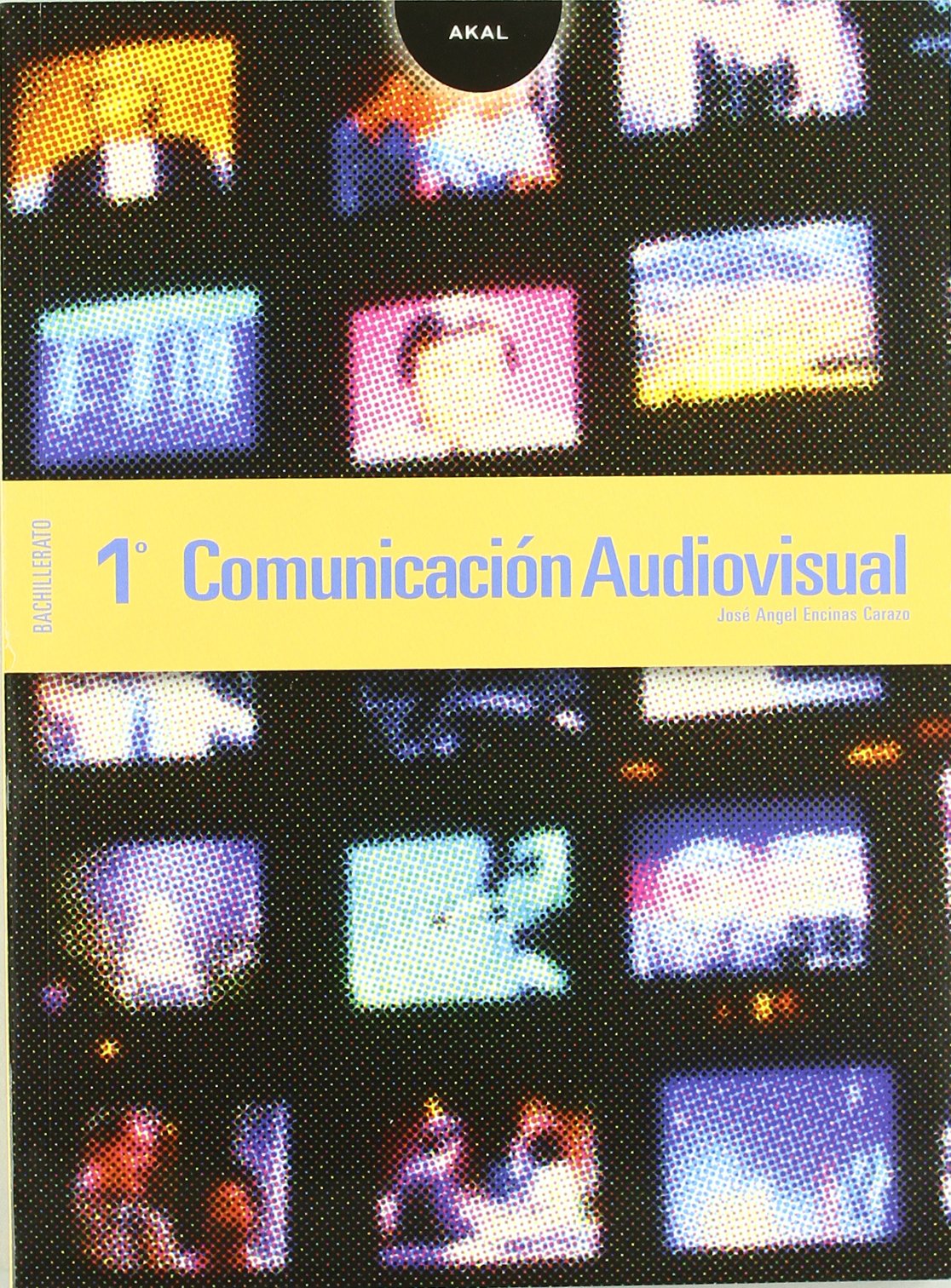Comunicación Audiovisual 1º Bachillerato book