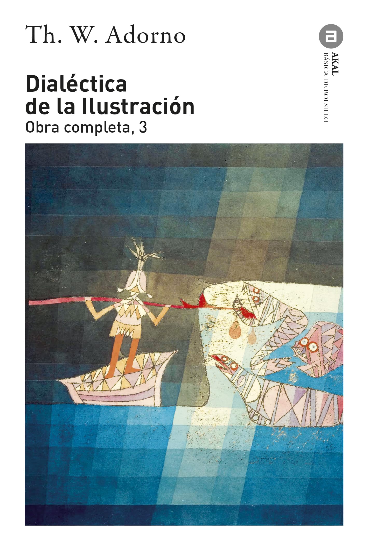 Dialéctica de la Ilustración: Obra completa 3 book