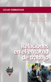 Relaciones en el entorno de trabajo. book