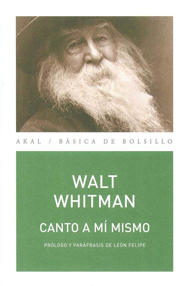 Canto a mí mismo, paráfrasis de León Felipe (Básica de Bolsillo, Band 58) Historical Fiction