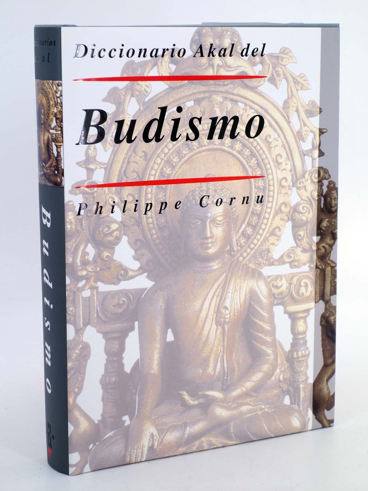 Diccionario Akal del Budismo (Diccionarios, Band 40) Religion & Esotericism