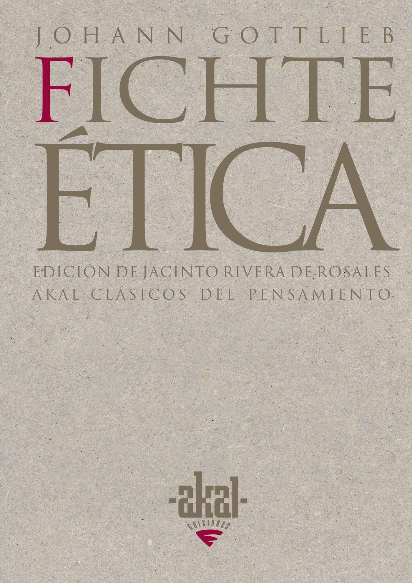 Ética (Clásicos del pensamiento, Band 12) Philosophy