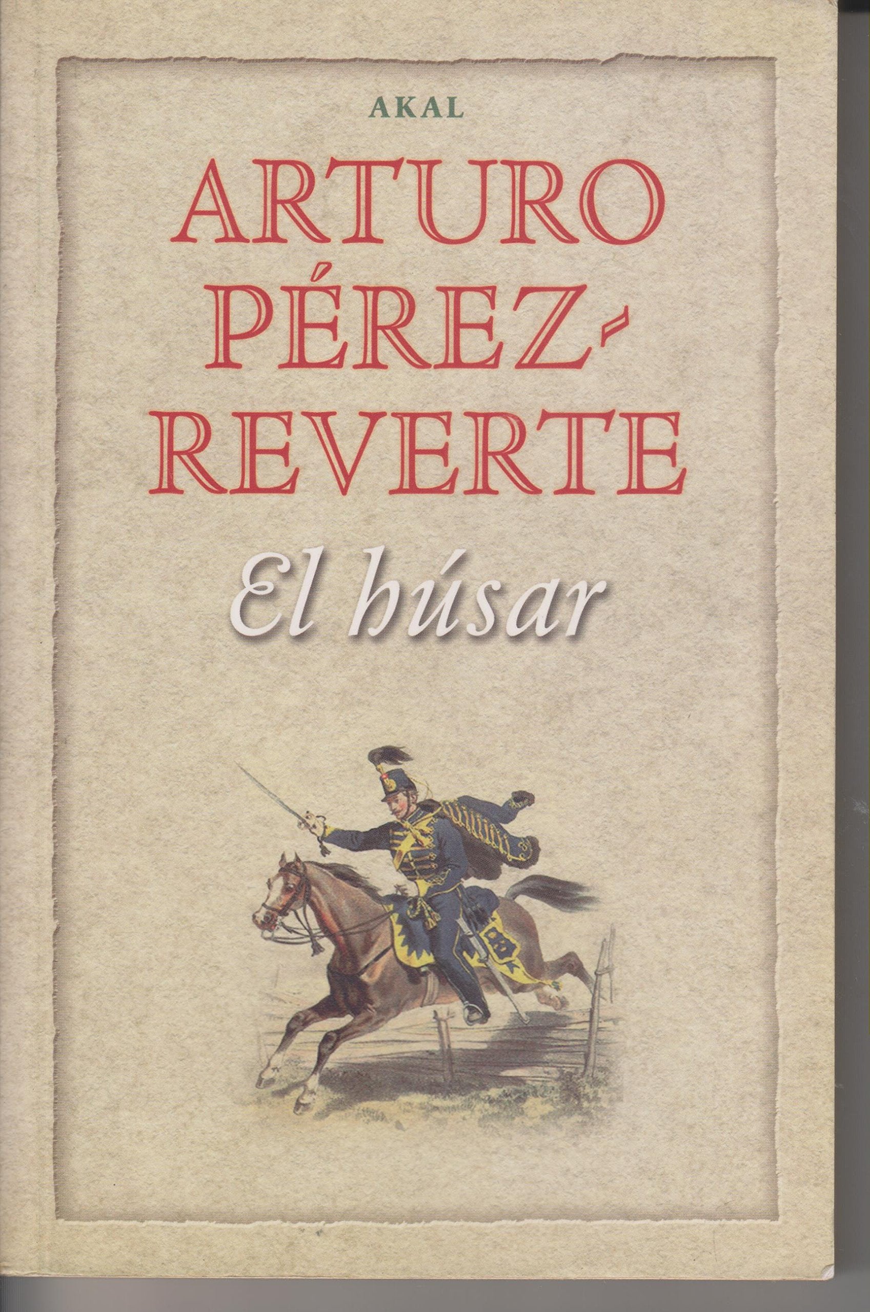 El húsar (Fuera de colección, Band 12) Contemporary literature