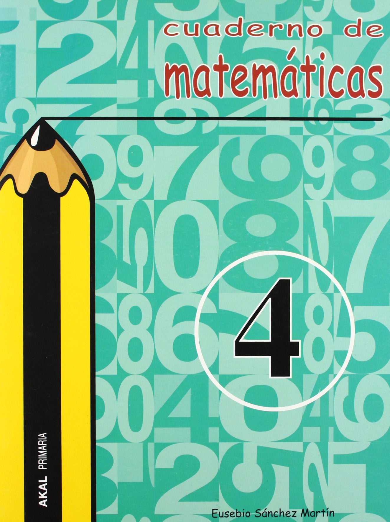 Matemáticas, Educación Primaria. Cuaderno 4 book