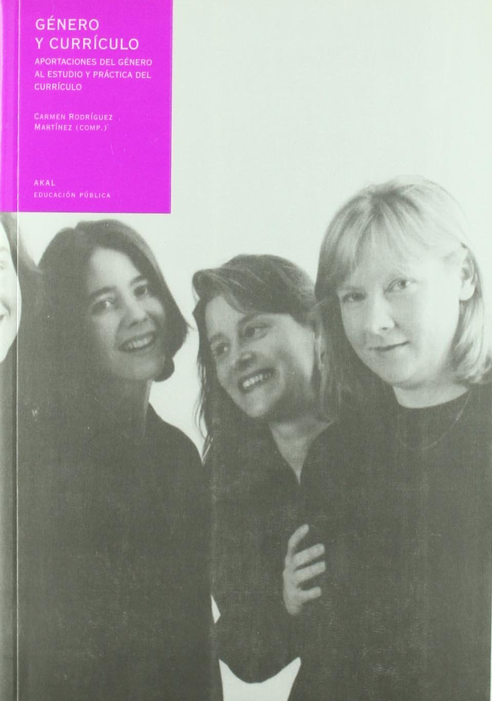 Género y currículum (Educación pública, Band 11) Education & Training