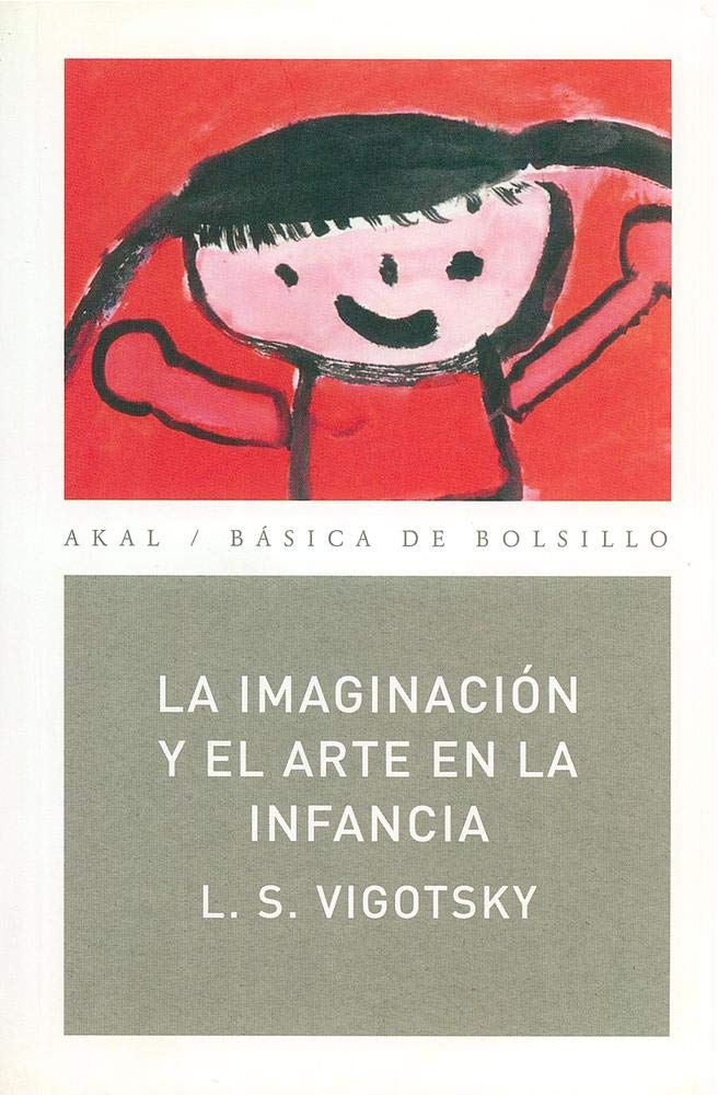 La imaginación y el arte en la infancia book
