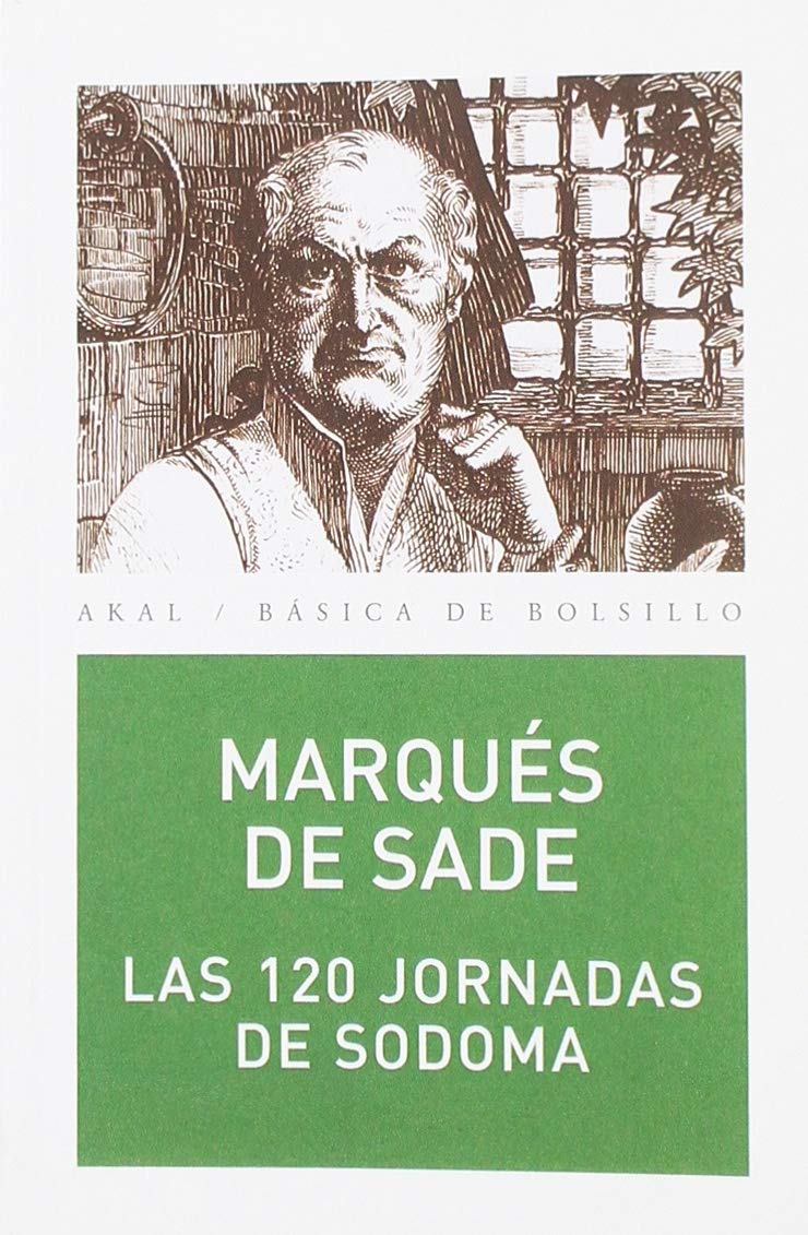 Las 120 formas de Sodoma (Básica de Bolsillo, Band 88) Historical Fiction