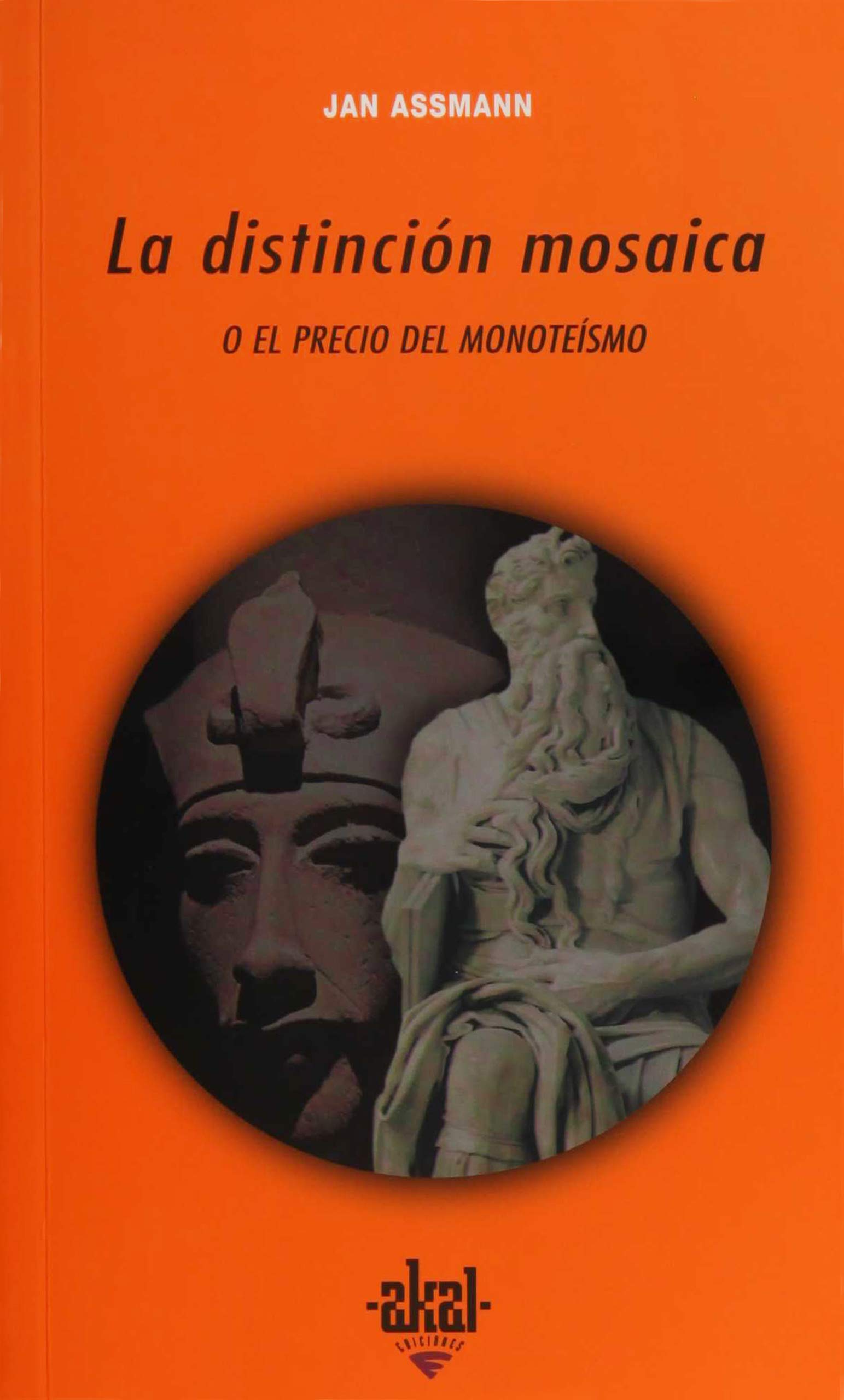 La distincion mosaica / The Mosaic Distinction book
