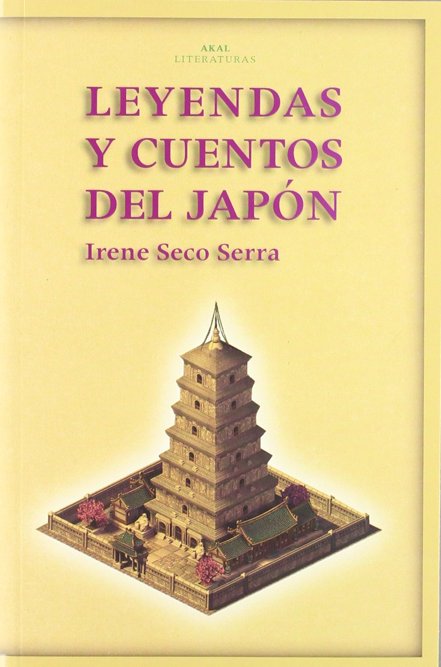 Leyendas y cuentos del Japón (Akal Literaturas, Band 29) Books