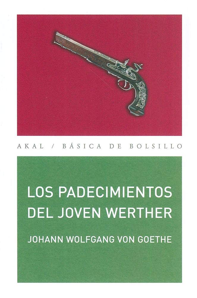 Los padecimientos del joven Werther/ The Sufferings Of The Young Werther book