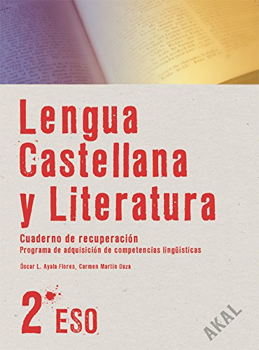 Lengua castellana y literatura, 2 ESO. Programa de adquisición de competencias lingüísticas, cuaderno de recuperación (Enseñanza secundaria, Band 243) Social Sciences