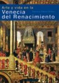 Arte y vida en la Venecia del Renacimiento Film, Art & Culture