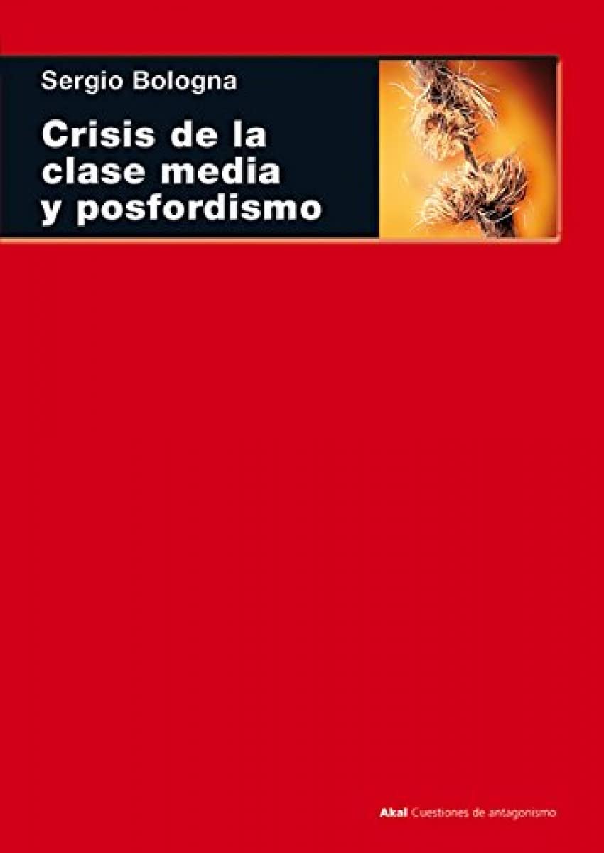Crisis de la clase y posfordismo Social Sciences
