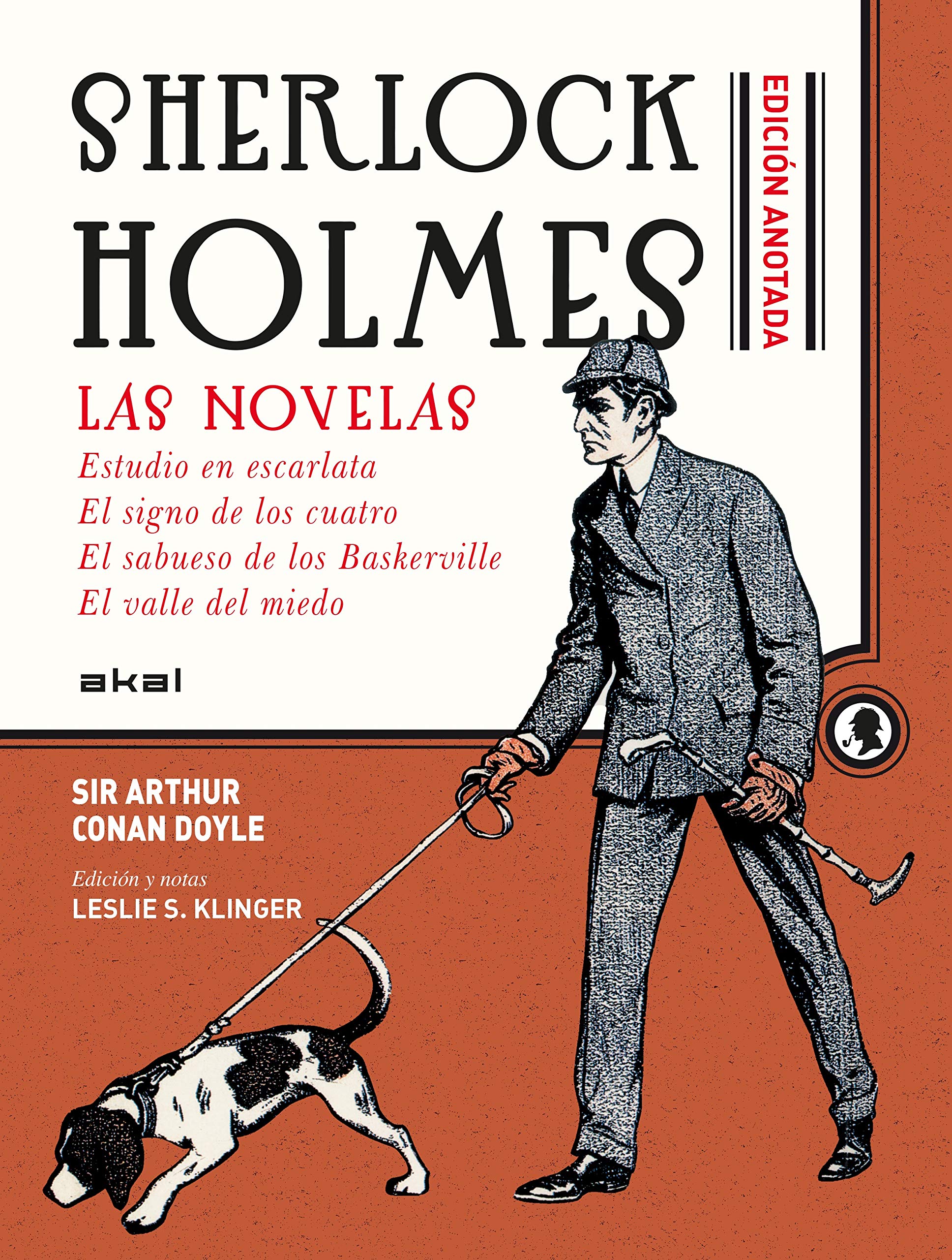 Sherlock Holmes anotado / Annotated Sherlock Holmes: Las Novelas / Novels book
