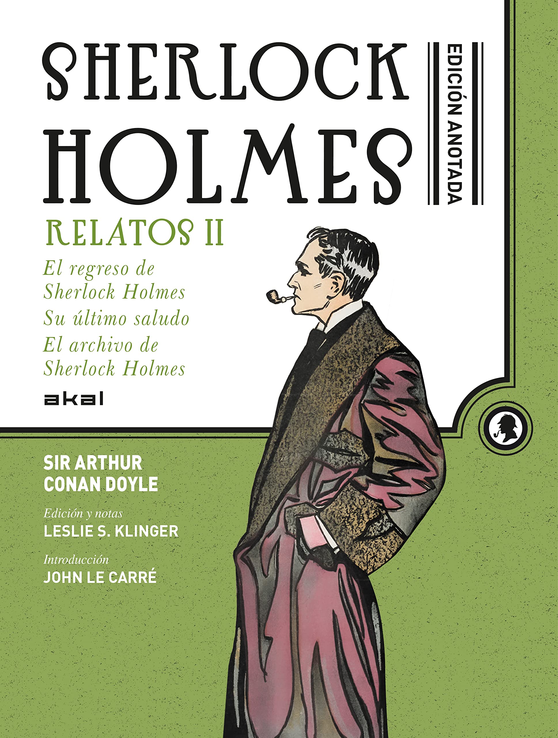 Sherlock Holmes anotado II : el regreso de Sherlock Holmes Social Sciences
