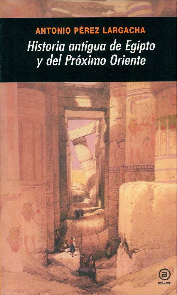 Historia antigua de Egipto y del Próximo Oriente book