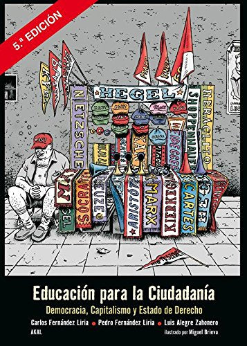 Educación para la ciudadanía : democracia, capitalismo y estado de derecho (Biblioteca de Aula, Band 23) Philosophy