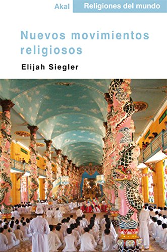 Nuevos moviemientos religiosos/ New Religious Movements book