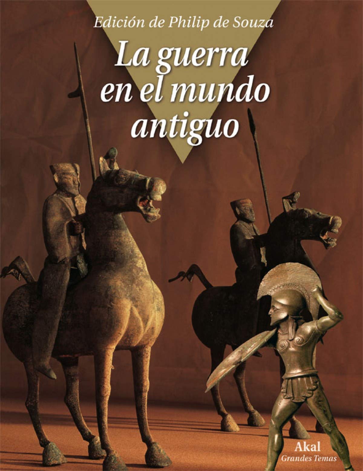 La guerra en el mundo antiguo : una historia global Social Sciences