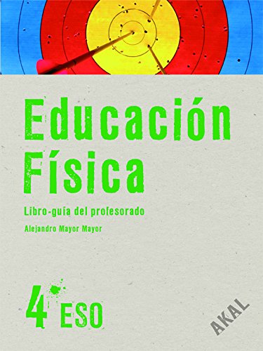 Educación Física 4º ESO. Libro del Profesor + CD (Enseñanza secundaria, Band 201) Study Guides
