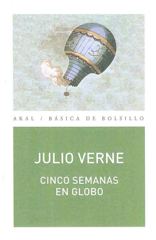 Cinco semanas en globo / Five Weeks in a Balloon book