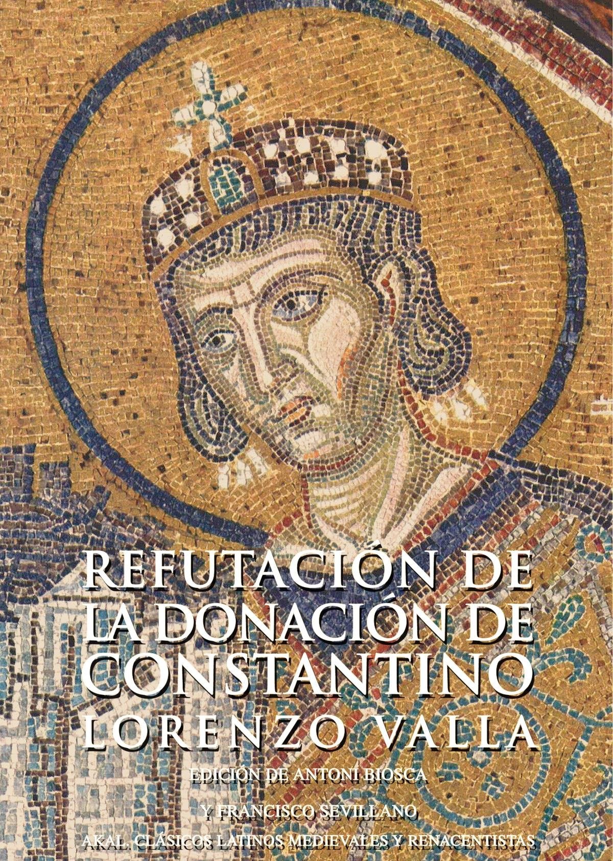 Refutación de la donación de Constantino (Clásicos latinos medievales y renacentistas) Contemporary literature