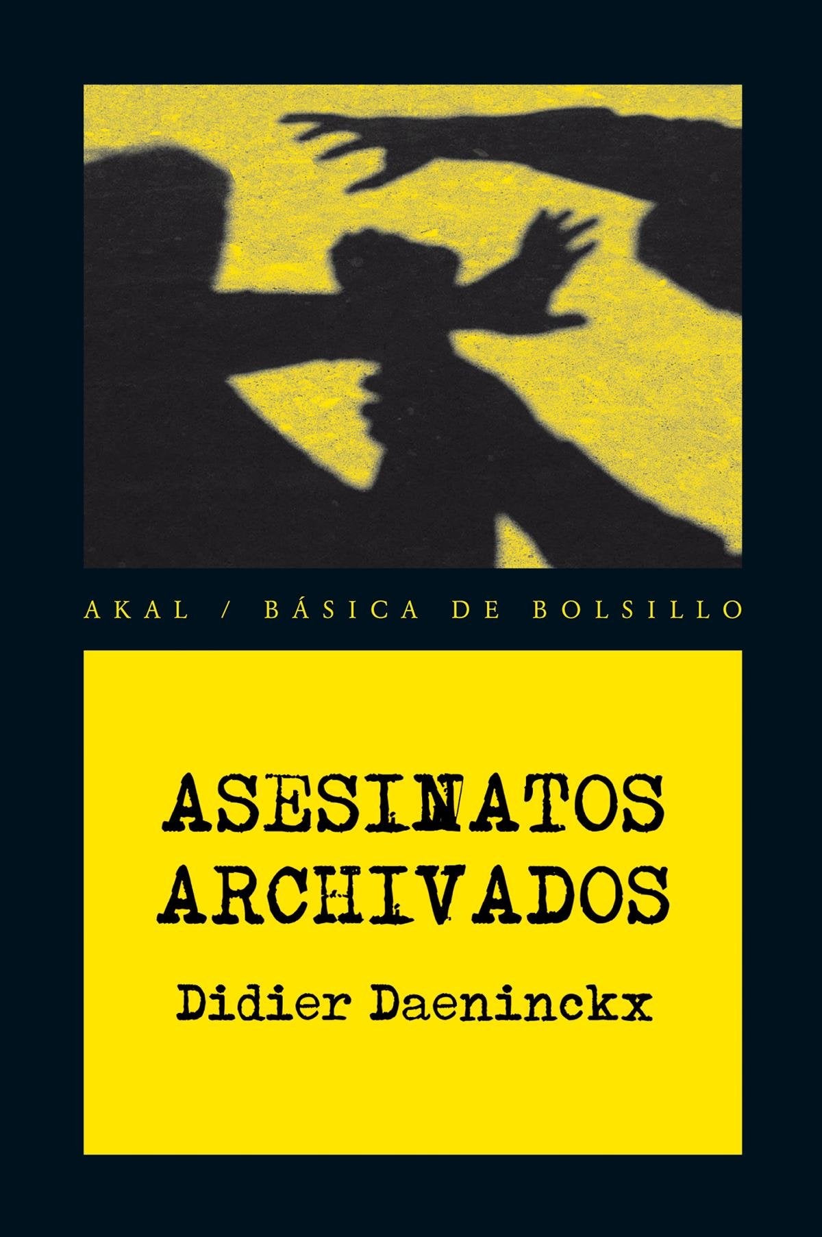 Asesinatos archivados (Básica de Bolsillo) Contemporary literature