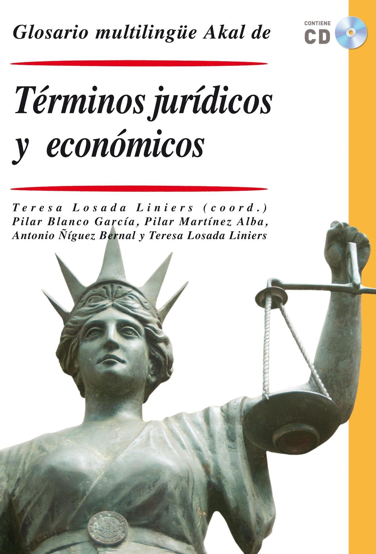 Glosario multilingüe de términos jurídicos y económicos General education