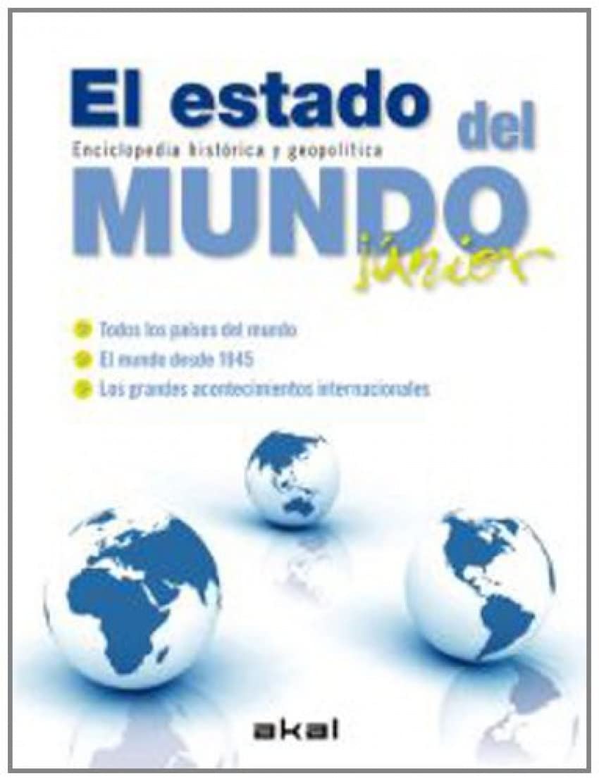 El estado del mundo junior : enciclopedia histórica y geopolítica Social Sciences