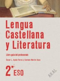 Lengua Castellana y Literatura 2º ESO. Libro del profesor (Enseñanza secundaria, Band 219) Non-fiction